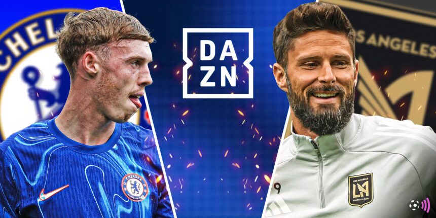How to watch Chelsea vs LAFC: Club World Cup Preview