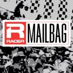 Racer's mail bag, June 18th