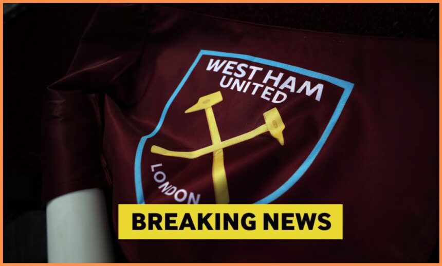 West Ham United breaking news